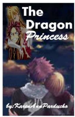 Read Stories The Dragon Princess (A NaLu Fanfiction) - TeenFic.Net