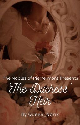 The Duchess' Heir