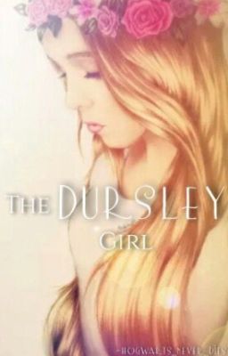 The Dursley Girl