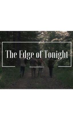 The Edge of Tonight