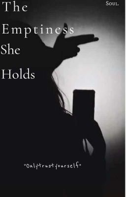 The Emptiness She Holds