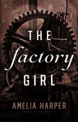 The Factory Girl // Book 1 in the Rosie Grey series