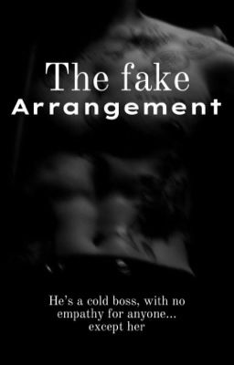 The fake arrangement