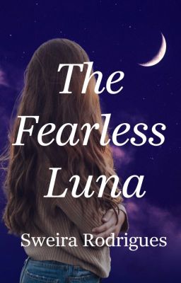 The Fearless Luna