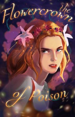 The Flowercrown of Poison