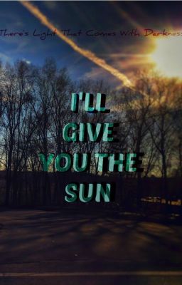 The Forest | I'll Give You The Sun