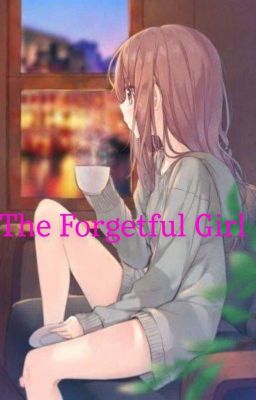 The forgetful girl