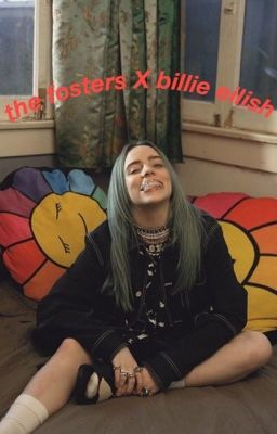 the fosters X billie eilish