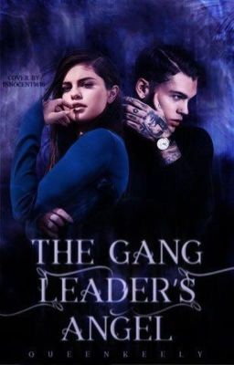 Read Stories The Gang Leaders Angel - TeenFic.Net