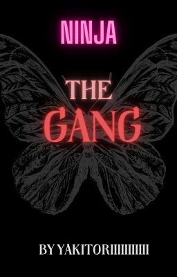 The gang (ninjago as well) with reader