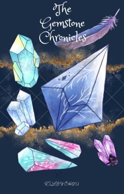 The Gemstone Chronicles