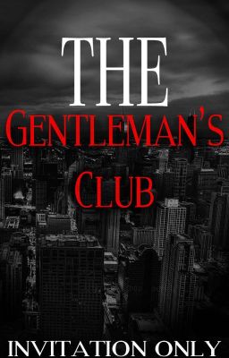 Read Stories The Gentleman's Club - TeenFic.Net
