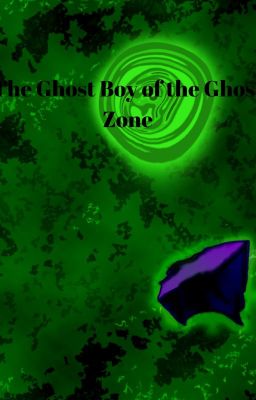 The Ghost Boy of the Ghost Zone