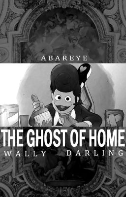 The Ghost of Home