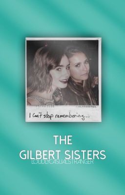 The Gilbert Sisters(Damon Salvatore Fanfic) Book One
