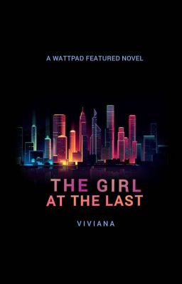 The Girl At The Last 