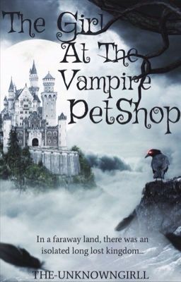 The Girl At The Vampire Pet Shop