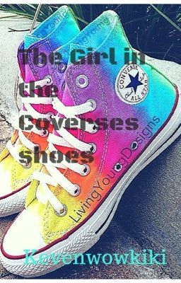 The Girl in the Converse Shoes