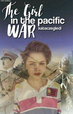 The Girl in The Pacific War