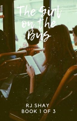 The Girl on the Bus (REWRITE/ON HOLD)