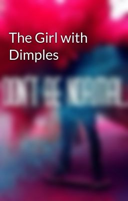 The Girl with Dimples