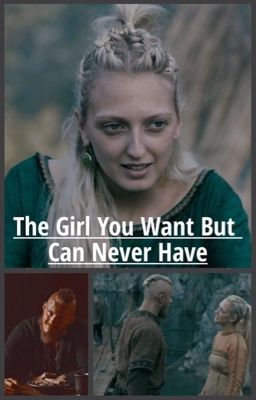The Girl You Want But Can Never Have