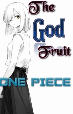 The God Fruit (One Piece)