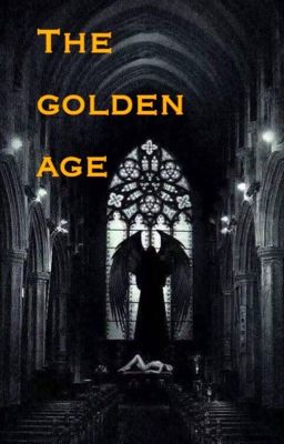 The Golden Age