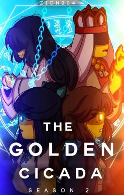 THE GOLDEN CICADA [Season 2]