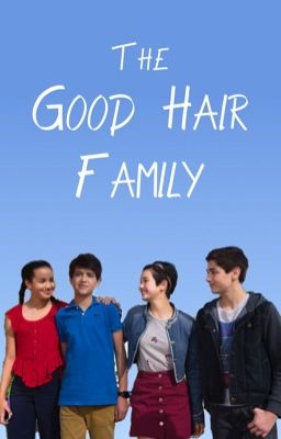 The Good Hair Family Sitcom