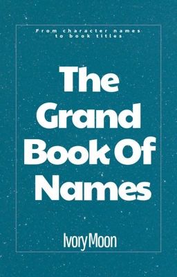 The Grand Book Of Names