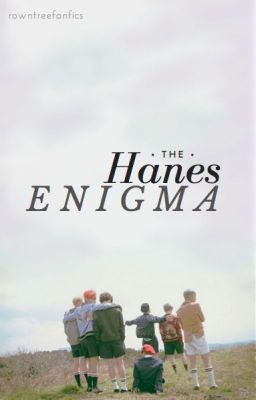 The Hanes Enigma