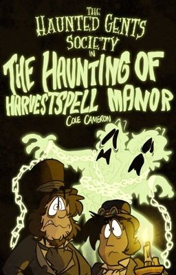 The Haunting of Harvestspell Manor