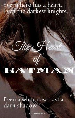 The Heart of Batman | Bruce Wayne 