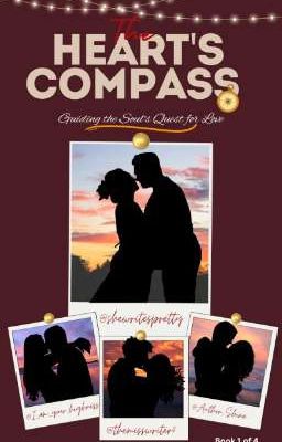 The Heart's Compass : Guiding the Soul's Quest for Love