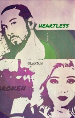 The Heartless and Broken (Kavi/PTX fanfic)