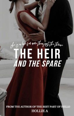 Read Stories The Heir And The Spare - TeenFic.Net