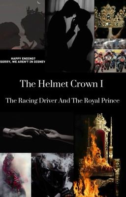 The Helmet Crown: The Racing Driver And The Royal Prince