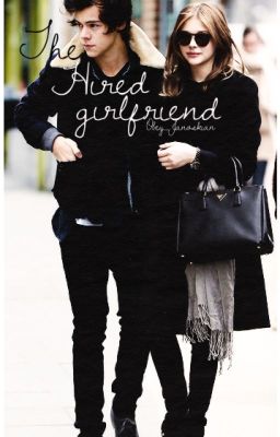 The Hired Girlfriend (Harry Styles Fanfiction)