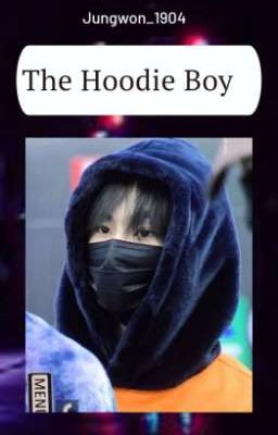 The Hoodie Boy || Yang Jungwon 
