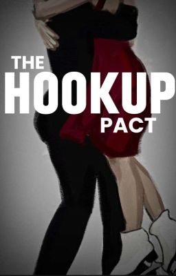 THE HOOKUP PACT