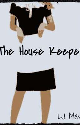 The House Keeper