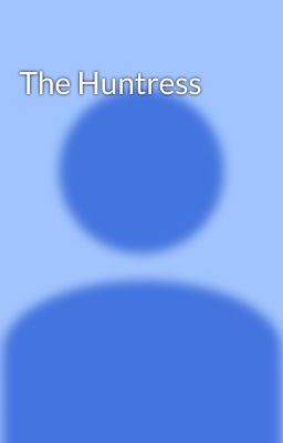 The Huntress