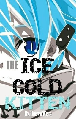 The Ice Cold Kitten [Naruto Fan-fic]