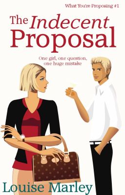 The Indecent Proposal (Short Story)