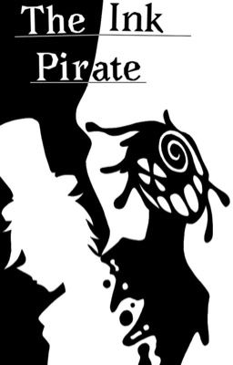 The Ink Pirate (One Piece X Male Reader Volume 1) ON HOLD