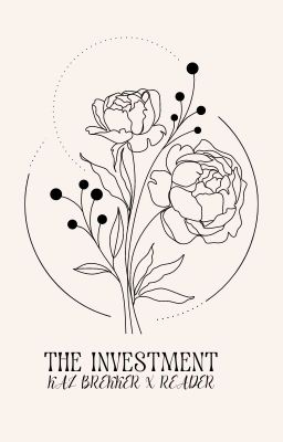 The 'Investment'  ( kaz brekker x Fem!reader ) 