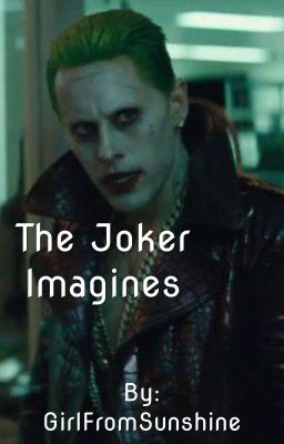 The Joker Imagines