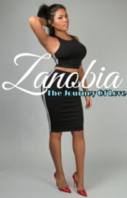The Journey Of Love [Zanobia Book 2]
