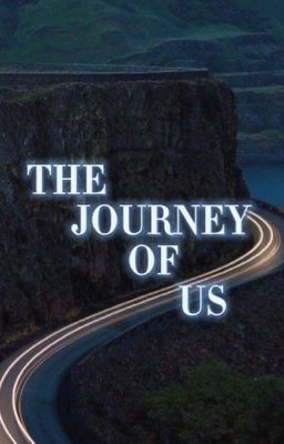 Read Stories The journey of us ( poetry + prose ) - TeenFic.Net